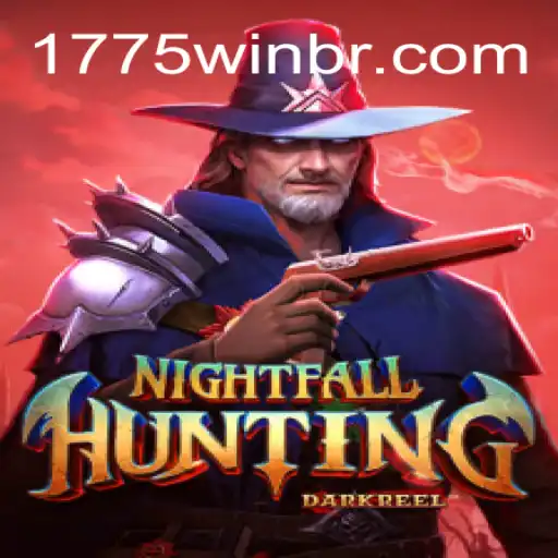 NightfallHunting: A New Adventure on the 1775Win.com Platform for Online Slots Enthusiasts in Brasil
