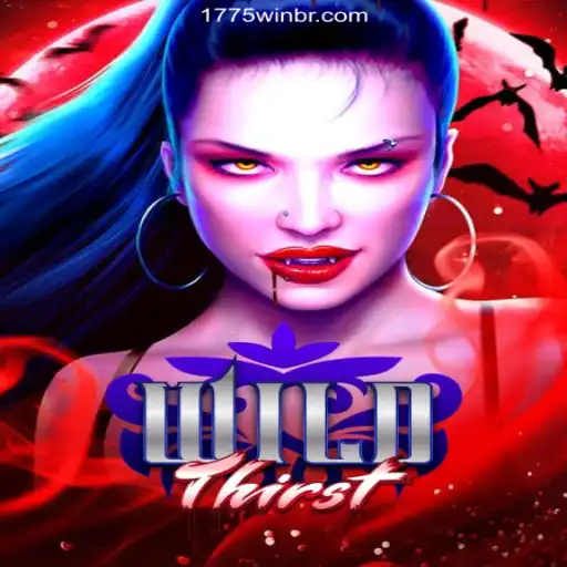 Discover the Thrilling Adventure of WildThirst on 1775Win.com: Brazil's Premier Online Slots Experience